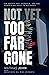Not Yet Too Far Gone by Mathias John