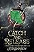 Catch and Release (Mackenzi...