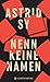 Nenn keine Namen by Unknown Author