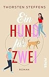 Ein Hund für zwei by Thorsten Steffens