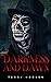 Darkness and Dawn