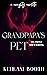 GrandPapa's Pet (The Naughty Novelettes)