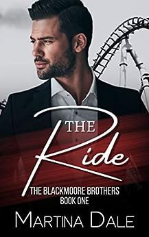The Ride (The Blackmoore Brothers #1)