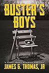 Buster's Boys: A ...