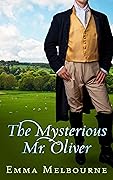 The Mysterious Mr. Oliver
