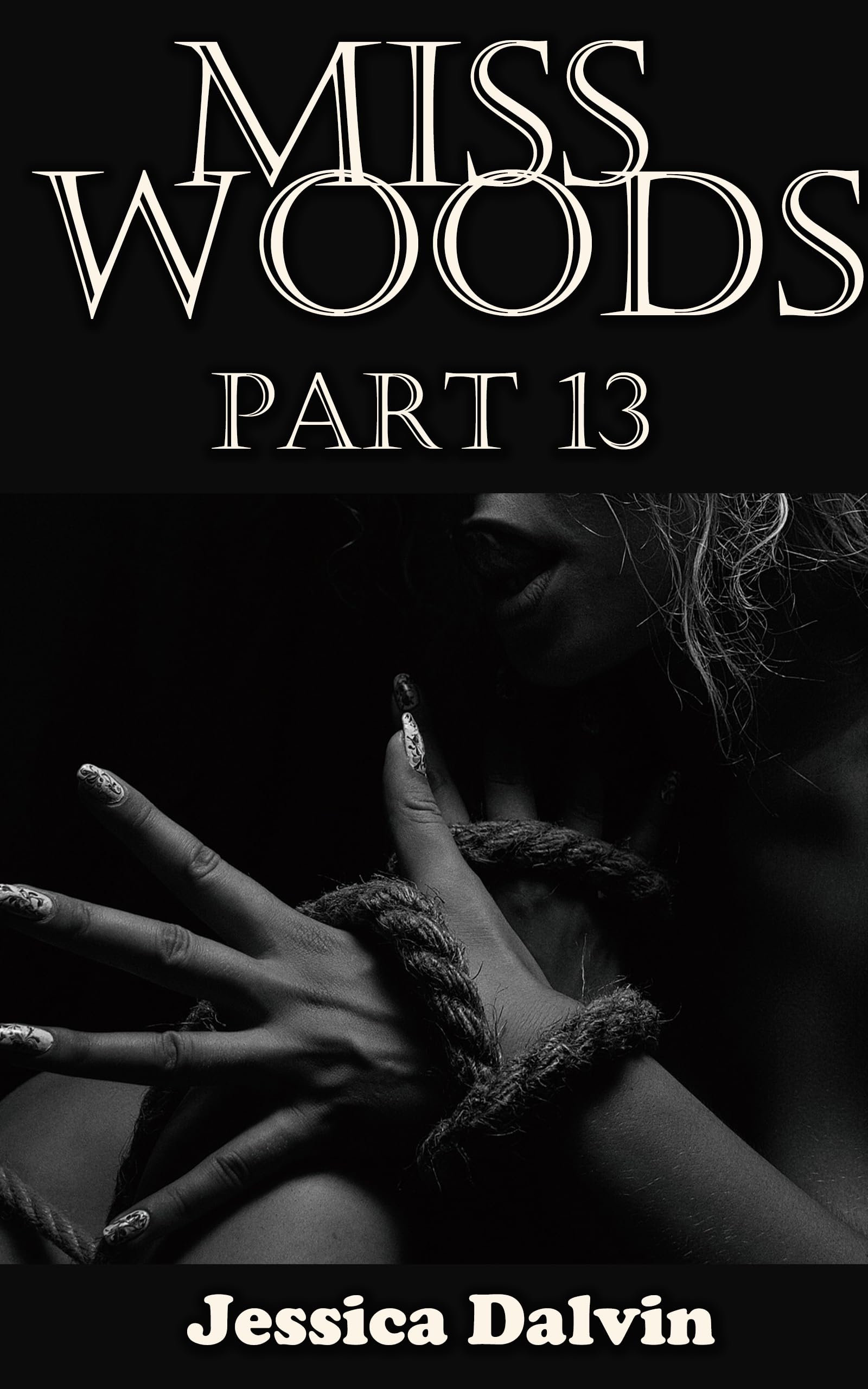 Miss Woods Part 13: Claire’s new restraints. (Miss Woods' Submissive)