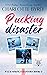 Pucking Disaster (Palm Springs Raptors #2)