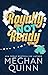 Royally Not Ready (Royal, #1)