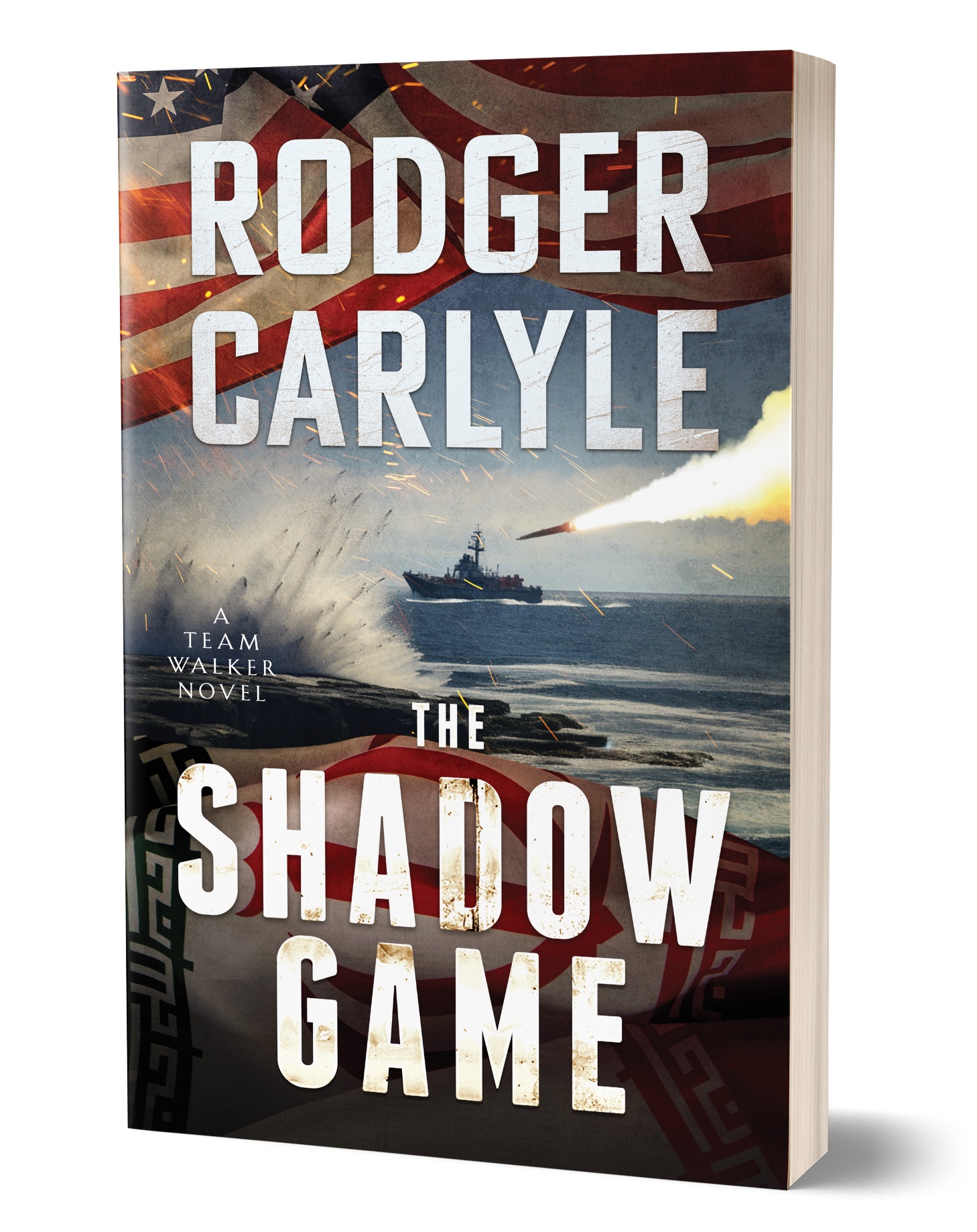 The Shadow Game: (A Team Walker Book 2) (Team Walker Series)
