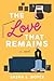 The Love That Remains