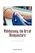 Phlebotomy, the Art of Venipuncture by Edward  Brown