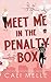 Meet Me in the Penalty Box (Orchid City, #1)