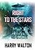 Right To The Stars