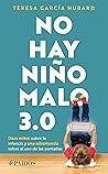 No hay niño malo 3.0