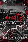 Deadly Seduction