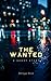 The Wanted by Shreya  Bose