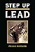 Step Up and Lead by Frank Viscuso