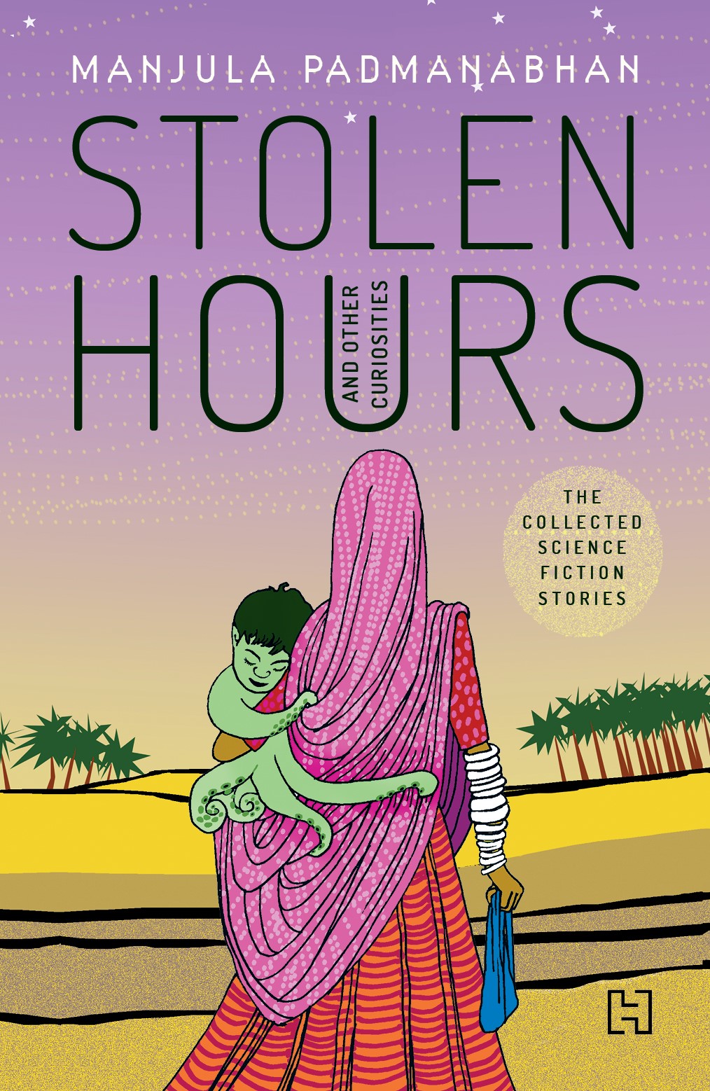 Stolen Hours and Other Curiosities