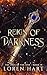 Reign of Darkness (The Last...