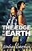 The Edge of the Earth