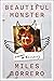 Beautiful Monster: A Becoming