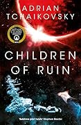 Children of Ruin (Children of Time, #2)
