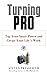 Turning Pro: Tap Your Inner Power and Create Your Life's Work