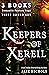 Keepers of Xereill: Books 0.5-3