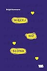 Więcej niż słowa by Brigid Kemmerer