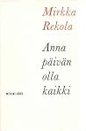 Anna päivän olla ...
