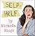 Selp-Helf Hardcover – 5 Oct 2015 by Miranda Sings (Author)