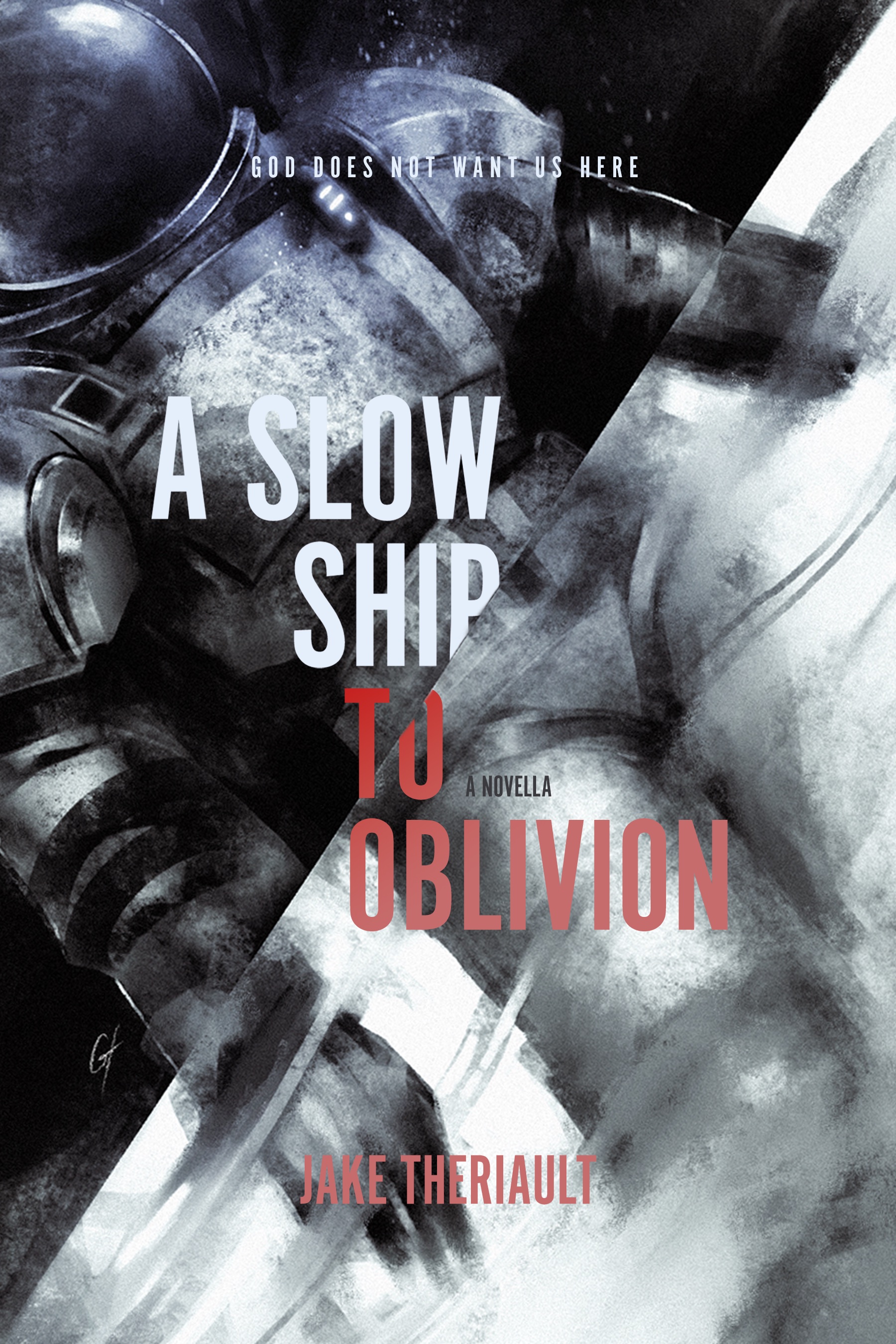 A Slow Ship to Oblivion (Kindle Edition)