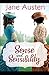 Sense and Sensibility: Jane Austen (Classics, World Literature) [Annotated]