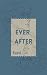 Ever After by Kaavi