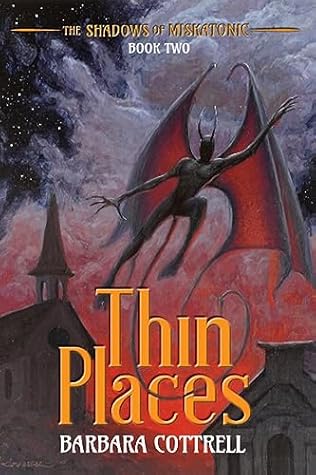 Thin Places (The Shadows of Miskatonic #2)