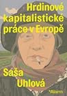 Hrdinové kapitali...