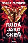 Rudá jako oheň by Ursula Poznanski