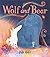 TWO HOOTS Wolf and Bear A heartwarming story of friendship an... by Kate Rolfe