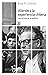Allende y la experiencia chilena: Las armas de la política (Siglo XXI de España General) (Spanish Edition)