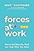 Forces at Work by Missy Shopshire