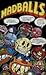 Madballs Omnibus