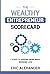 The Wealthy Entrepreneur Scorecard by Eric Alexander