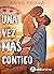 Una vez más contigo (Spanish Edition)