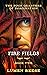 Fire Fields (The Four Quart...