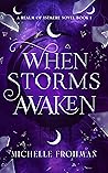 When Storms Awaken