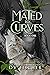 Mated to Curves: Book One
