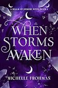 When Storms Awaken