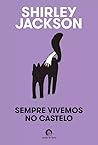 Sempre Vivemos no Castelo