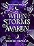 When Storms Awaken
