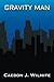 Gravity Man